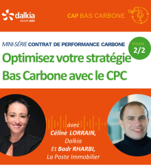 Optimisez votre stratégie Bas Carbone avec le CPC 2/2